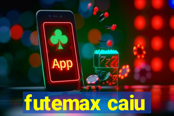 futemax caiu